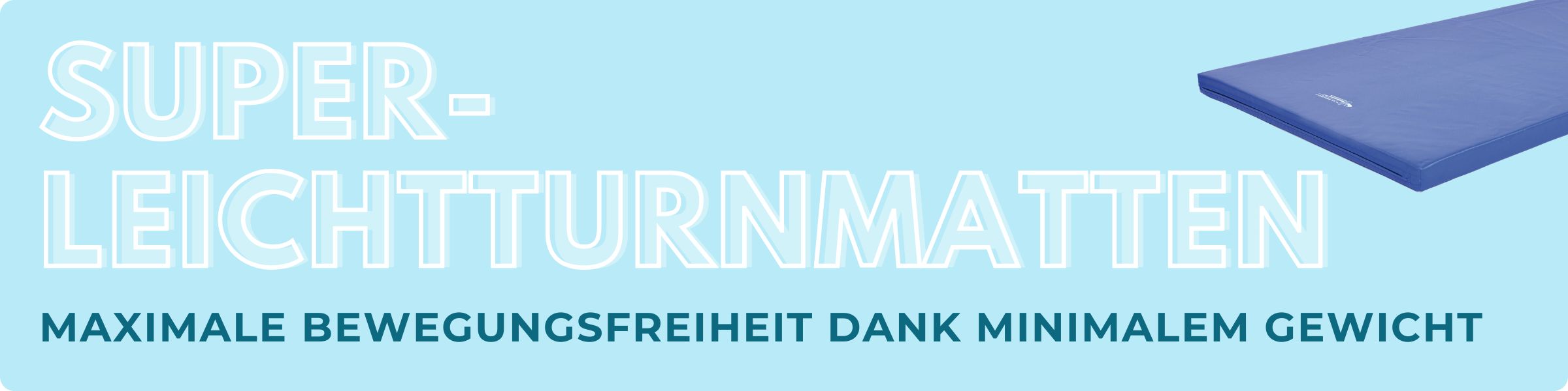 Super Leichtturnmatten Banner